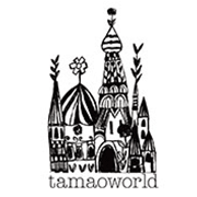 tamaoworld/タマオワールド