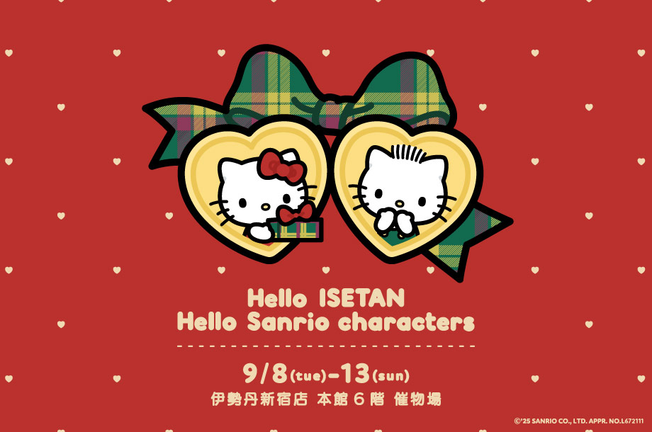 Hello ISETAN Hello Sanrio characters | 伊勢丹新宿店| 三越伊勢丹