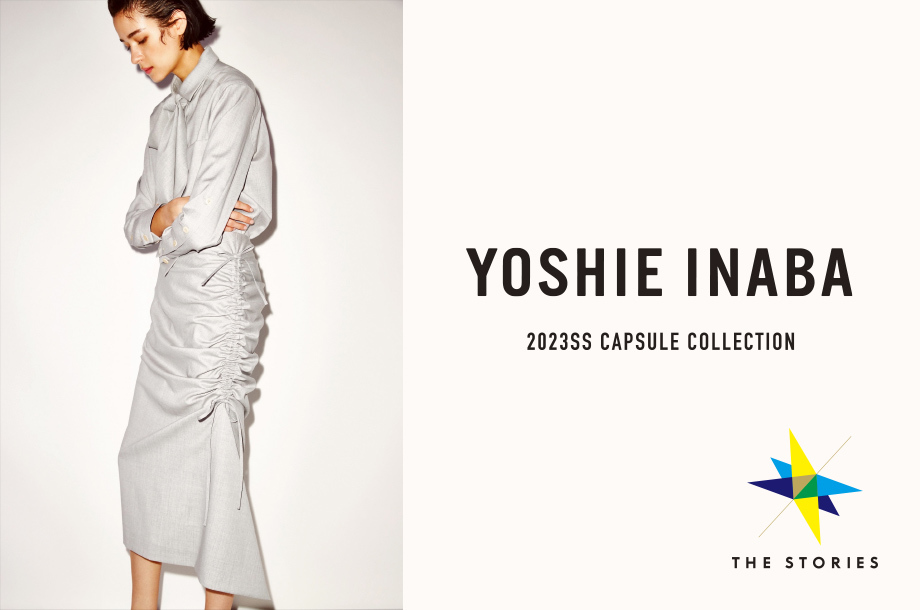 ＜YOSHIE INABA＞2023SS CAPSULE COLLECTION POP UP開催