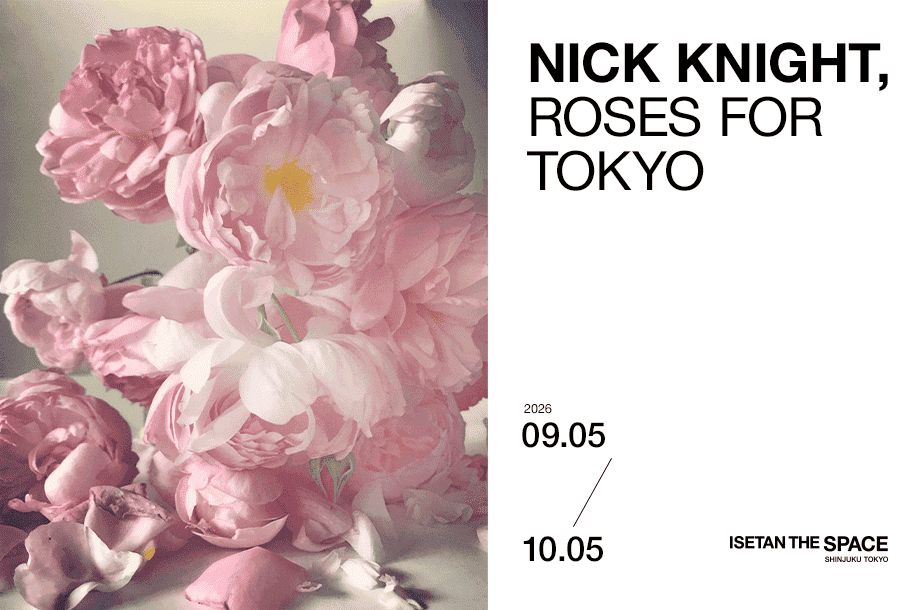 NICK KNIGHT - ROSES FOR TOKYO