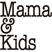Mama&Kids(Baby&Kids) / ママ＆キッズ TOP