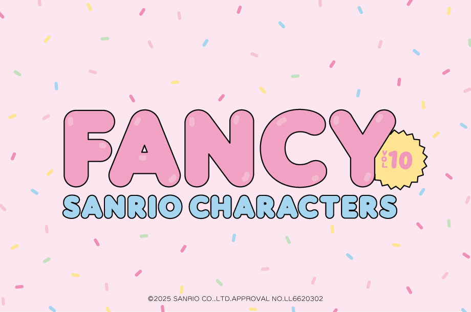 FANCY SANRIO CHARACTERS vol.10 | 三越伊勢丹オンラインストア