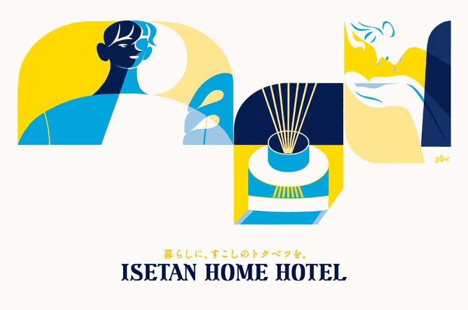 ISETAN HOME HOTEL ～Summer Residency～